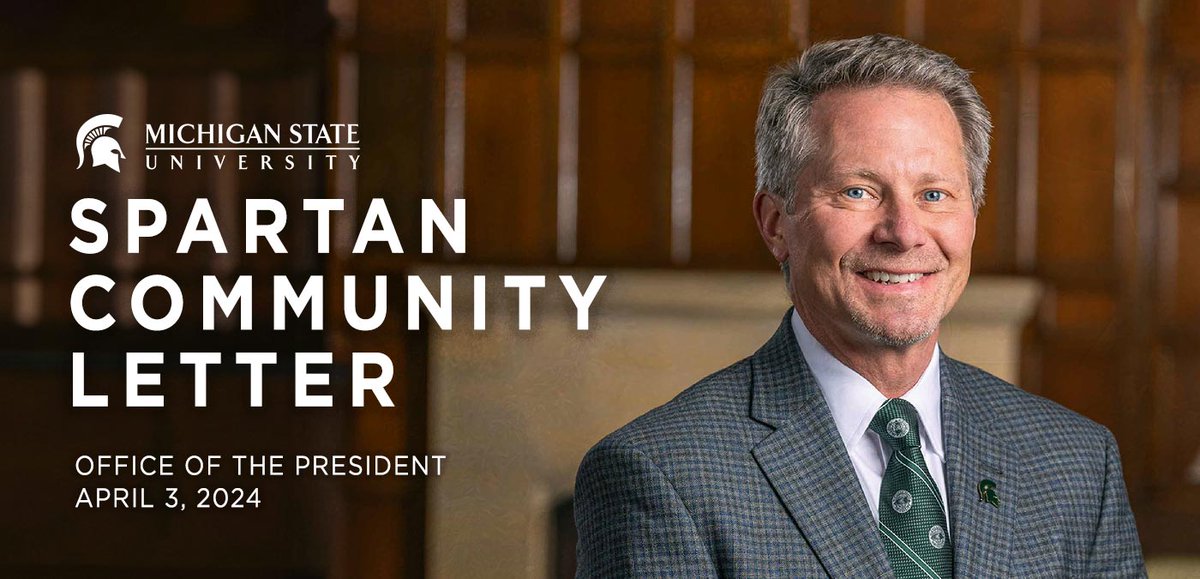 This is an exciting and busy time of year for our community as we prepare to wrap up the semester and, for many of us, participate in graduation activities! Read more in my Spartan Community Letter: president.msu.edu/communications…