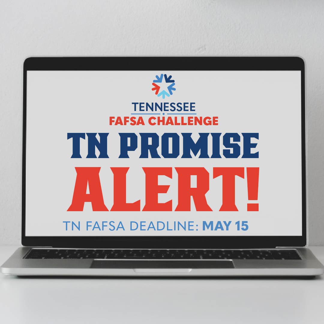 The May 15 TN Promise FAFSA deadline is approaching! By completing the @FAFSA, students are unlocking opportunities for students to access scholarships, grants, and other financial aid for college and career success. FAFSA: studentaid.gov/h/apply-for-ai… #TNPromiseFAFSA