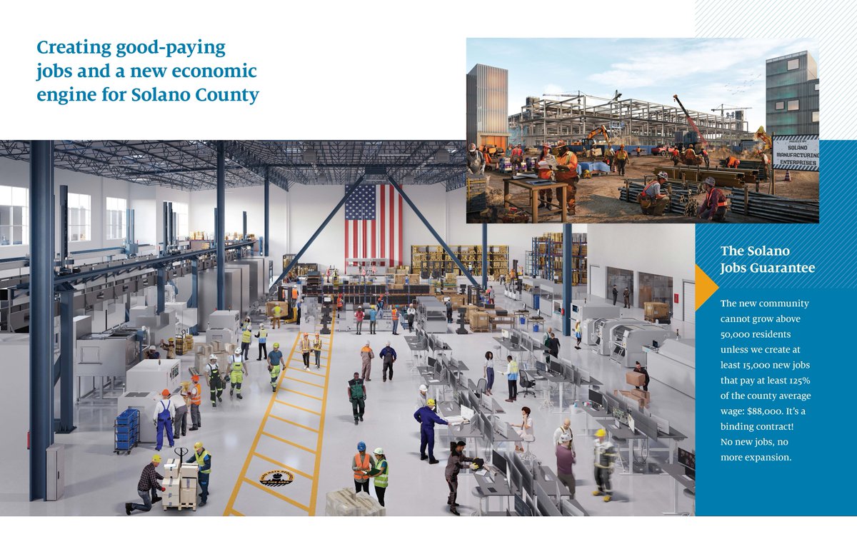 With a new community in East Solano County we will build a new economic  engine that will attract employers and create new career opportunities for  Solano residents. The Solano Jobs Guarantee states
