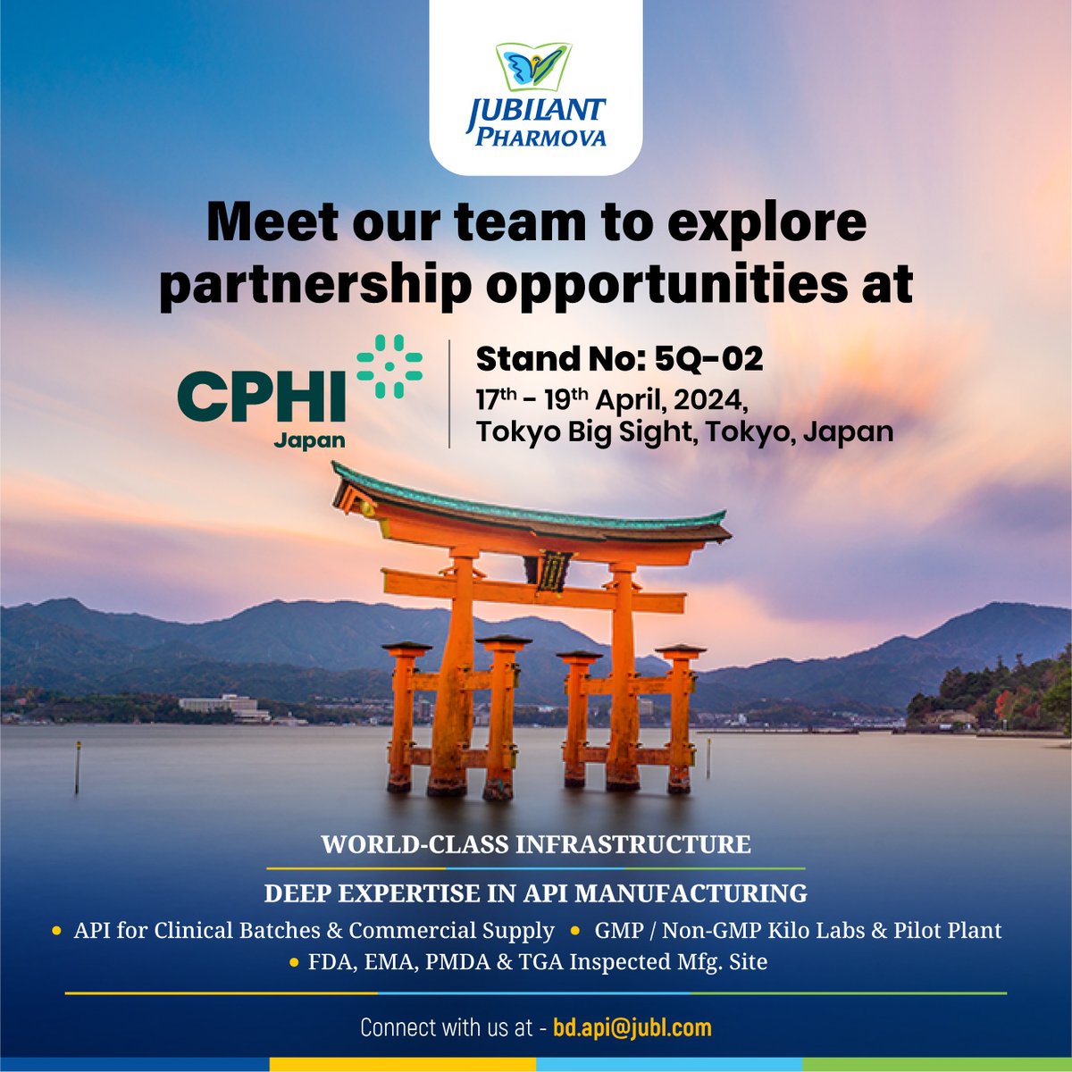 Meet our team to explore partnership opportunities at #CPHIJapan

Stand No. 5Q-02
17th-19th April, 2024
Tokyo Big Sight, #Tokyo, #Japan

Email us at bd.api@jubl.com.

#CPHIExpo #CPHIJapan2024 #CPHI2024 #CPHIExpo2024 #Jubilant #Pharmova #JubilantPharmova #API #APIManufacturing
