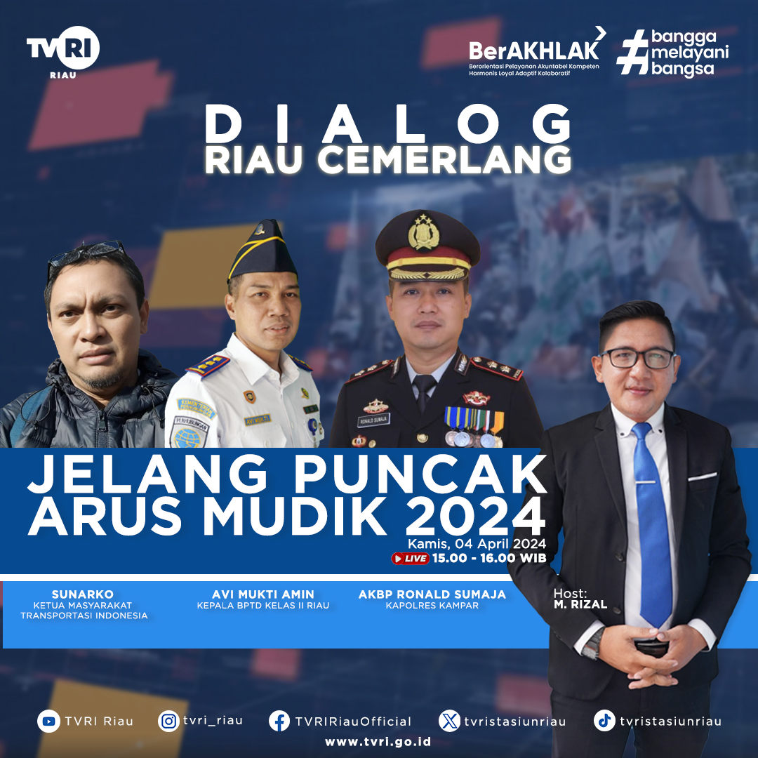 Saksikan Dialog Riau Cemerlang Hari Kamis 4 April 2024, pukul 15.00-16.00 wib

Di TVRI STASIUN RIAU