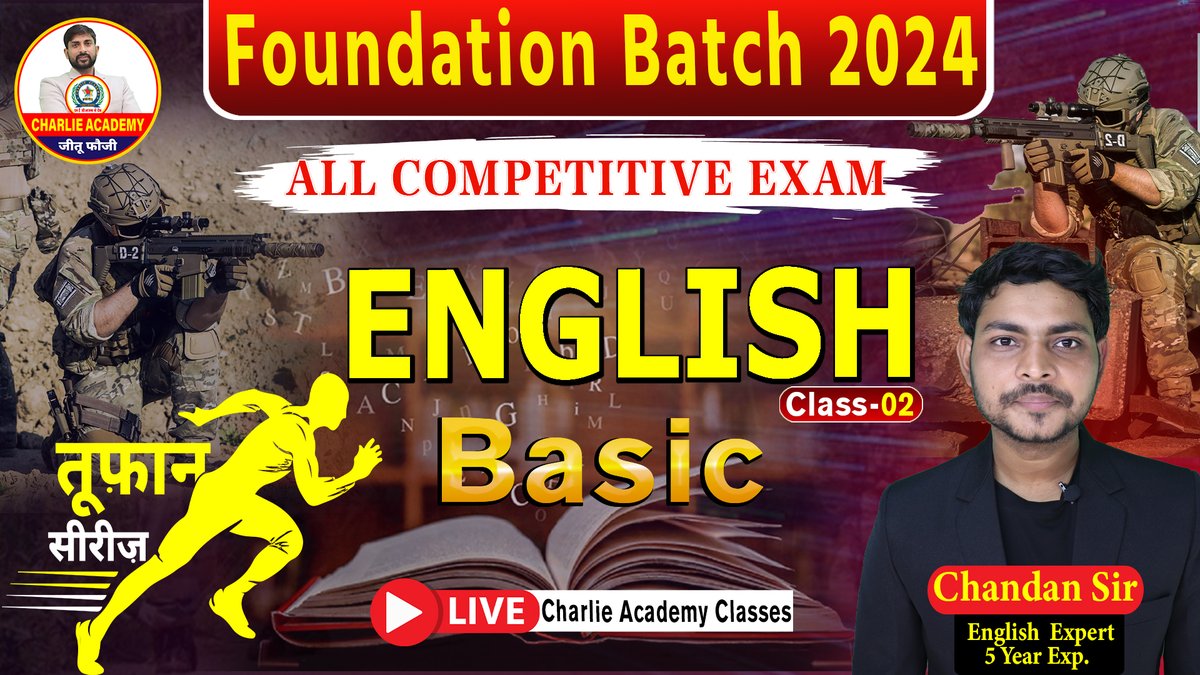 Live Class 11:00 AM 
Basic || English for all Competitive Exam || Chandan sir

youtube.com/live/wcT4G4MWO…

#charlieacademy #english #vocabs #jitufouji #allexam #allcompetitiveexam #foundationbatch2024 #foundationbatch #liveclasses #army #sscgd #police #cposi #alldefance #live