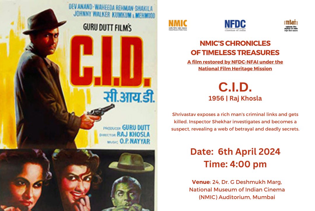 As part of 'Chronicles of Timeless Treasures', this week we are screening ' C.I.D.' by Raj Khosla. The film has been restored by NFDC-NFAI under the NFHM 📽🎞 Date- 6th April 2024 Time- 4 pm Venue- NMIC Audi P S - The screening is applicable only for the museum visitors.