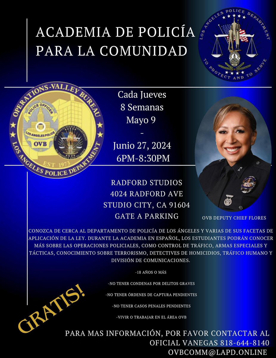 LAPD Operations Valley Bureau tiene su próxima academia comunitaria en Español, en asociación con Radford (CBS) Studios y LAFD para este evento comunitario de 8 semanas, a partir del 9 de Mayo. Consulte el flyer para obtener más información y para registrarse.