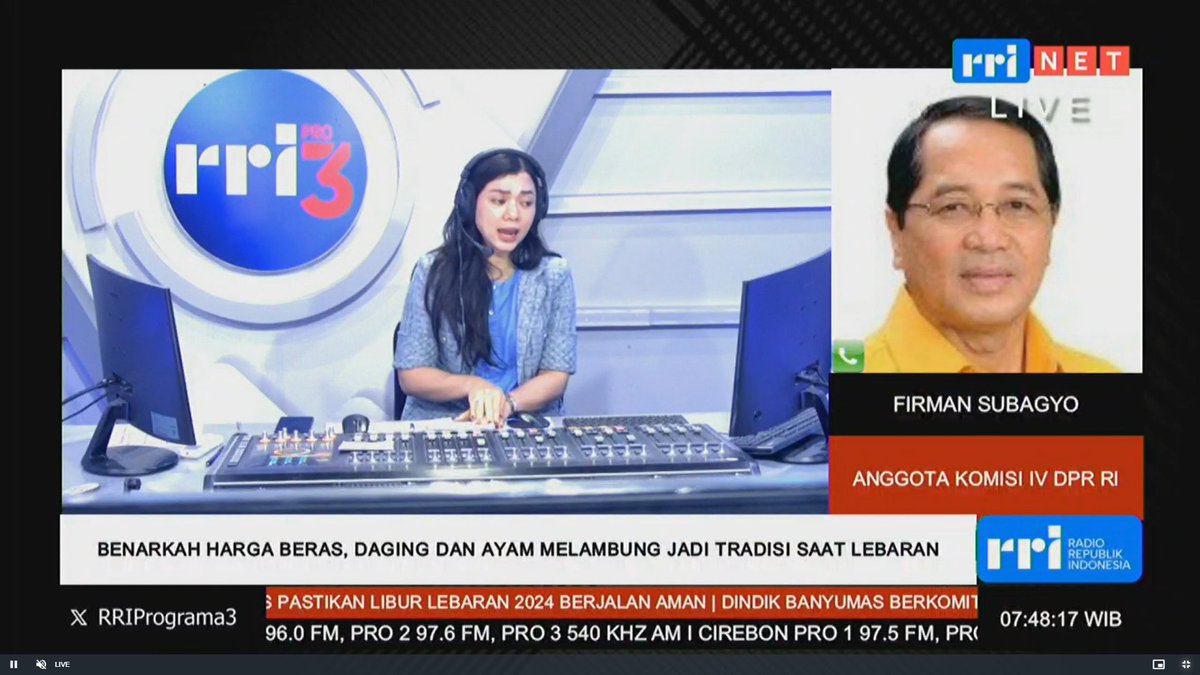 RRIPrograma3's tweet photo. #live
Saat ini sedang berlangsung wawancara dengan Topik Benarkah Harga Beras dan Daging Melambung Jadi Tradisi Lebaran? bersama Firman Subagyo- Anggota Komisi IV DPR RI yg dipandu oleh Risty Rustarto.
Selengkapnya dengarkan di 88,8FM & RRI Digital.
#IMPagi https://t.co/IEGFNSqlBh