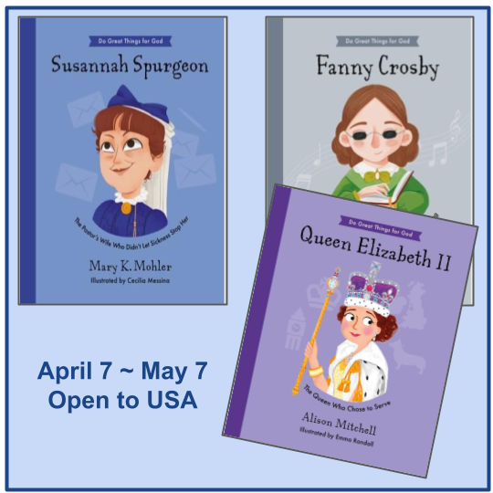 You can #enter2win #giveaway children's books Ends May 7 - USA ✝️ Do Great Things For God: 1) Susannah Spurgeon 2) Fanny Crosby 3) Queen Elizabeth II chatwithvera.com/2024/04/do-gre… #sponsored @thegoodbookusa @GG_Survey #Christian
