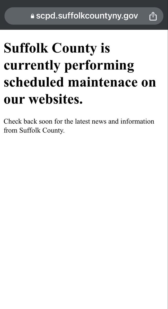 BearV22's tweet photo. @SCPDHq  I’ve been trying to access
https://t.co/5o8FXhef1w
for a few weeks now.

Any idea when this “scheduled maintenance” will be completed?   Cannot get a print out of a report at my local precinct and driving to Yaphank isn’t an option. 

Screenshot of site below. https://t.co/cSmt4LlHpK