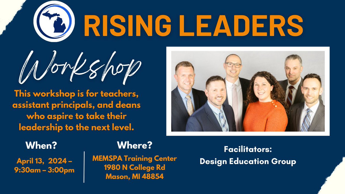 Are you a RISING LEADER? Do you know a RISING LEADER? RISING LEADERS: A Workshop for Aspiring Principals will be held at the MEMSPA Training Center on April 13th and led by Practicing Principals! Register/Info Here: memspa.org/events #miched