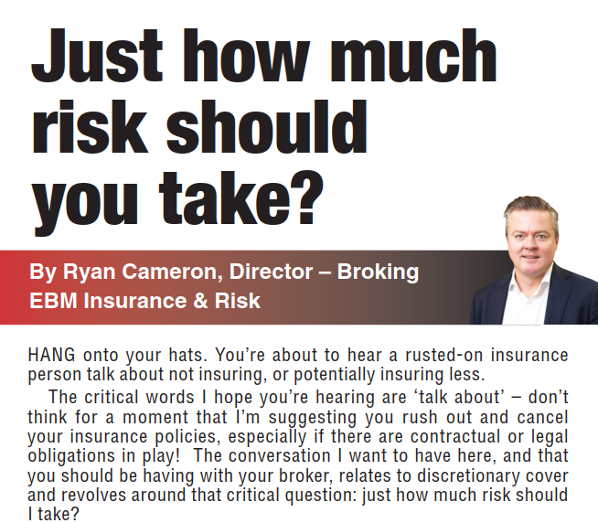 In this month’s <a href="/farmweekly/">Farm Weekly</a>, <a href="/Ryancameron1974/">Ryan Cameron</a> asks the question – Just how much risk should you take?
He discusses the many factors you need to consider and ultimately discuss with your broker regarding your overall risk profile. Full article on page 30.