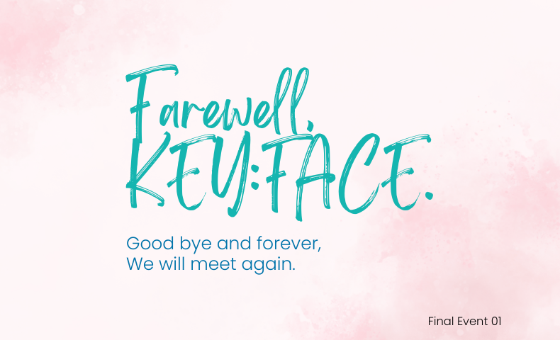 KEYFACE_JAPAN's tweet photo. GOOD BYE KEY:FACEイベント Vol.1のお知らせ

4/1のポストに対して多くの反響をいただきましてありがとうございました。残りわずかな活動になりますがよろしくお願いいたします！

4/5からのイベントについて下記のとおり実施いたします。ご参加お待ちしております。

https://t.co/YkTETNidJ0 https://t.co/j89K5DZ0Bz