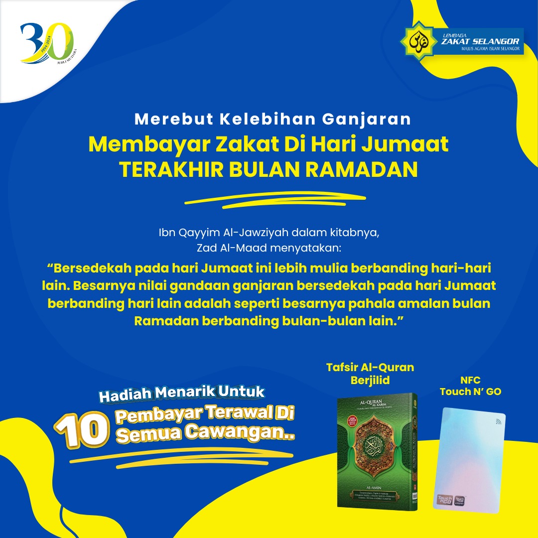 🎁 Tunai Zakat & Menang Hadiah! Rebut Ganjaran Jumaat Terakhir Ramadan! (𝟓 𝐀𝐩𝐫𝐢𝐥 𝟐𝟎𝟐𝟒) 🌟 Jangan lepaskan peluang istimewa ini untuk memenangi hadiah menarik dengan berzakat di Lembaga Zakat Selangor! Anda berpeluang menangi? 📘 Tafsir Al-Quran Berjilid 💳…