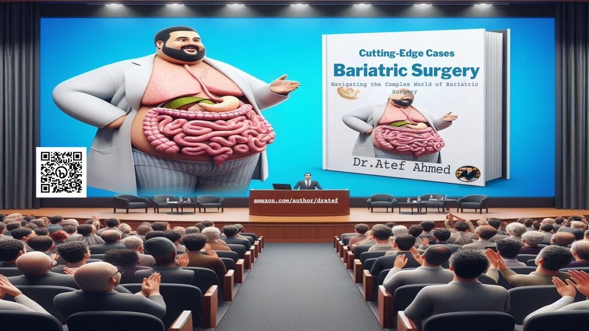 Cutting-Edge Cases Navigating the Complex World of Bariatric Surgery by dr atef ahmed youtu.be/RV8bPlTQu2w amazon.com/dp/B0CW1GDG3W youtu.be/RV8bPlTQu2w Incisions & Insights (book series) amazon.com/dp/B0CZ7JRHYD Telegram group (@no1doctors) t.me/no1doctors…