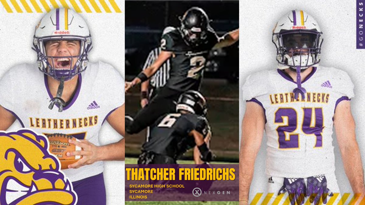 2025 K/P Thatcher Friedrichs @thatcherF_02 Sycamore HS @SycoFootball (Sycamore-Illinois) set to visit Saturday with Western Illinois @WIUfootball