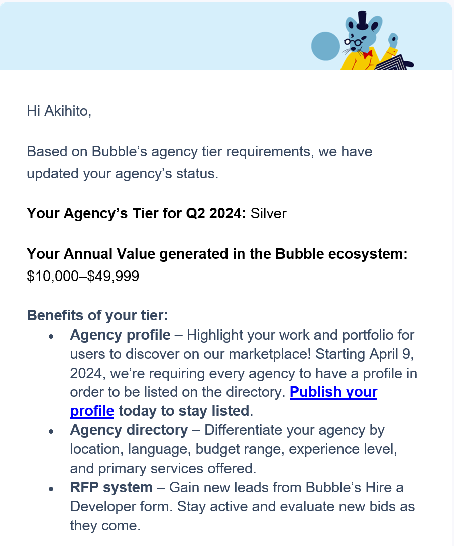aki_appfield_io's tweet photo. Bubbleからのメール。今期も無事、Silver Agency継続とのこと。
もうすぐ日本に拠点移すからAgency Profileも変更したけど、個人でSilver取ってるのって、日本で僕ひとりじゃない？
なかなかスゴいことな気がしている～今日も開発がんばる～
https://t.co/3a9amkg0K4
#Bubble #SilverAgency https://t.co/FoWSfQPnVt