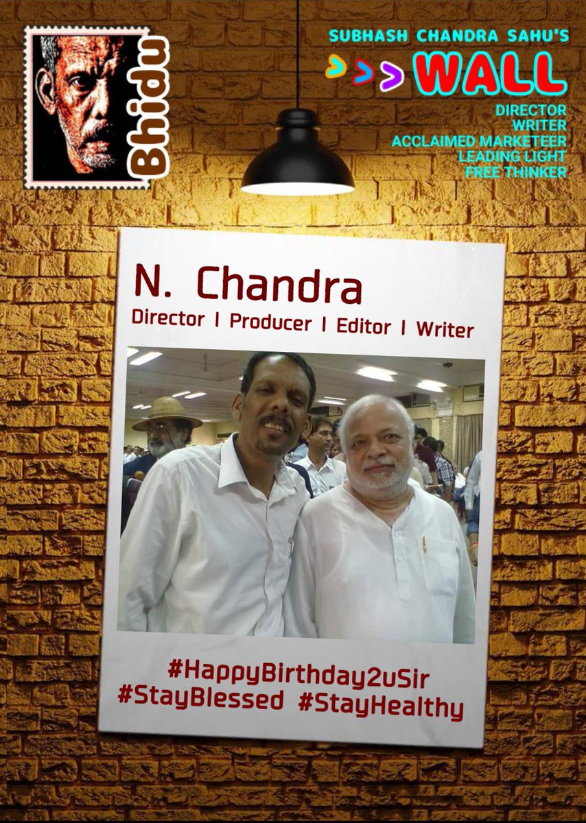 #Bhidu

#N_Chandra
Director l Producer l Editor l Writer
#HappyBirthday2uSir
#StayBlessed #StayHealthy