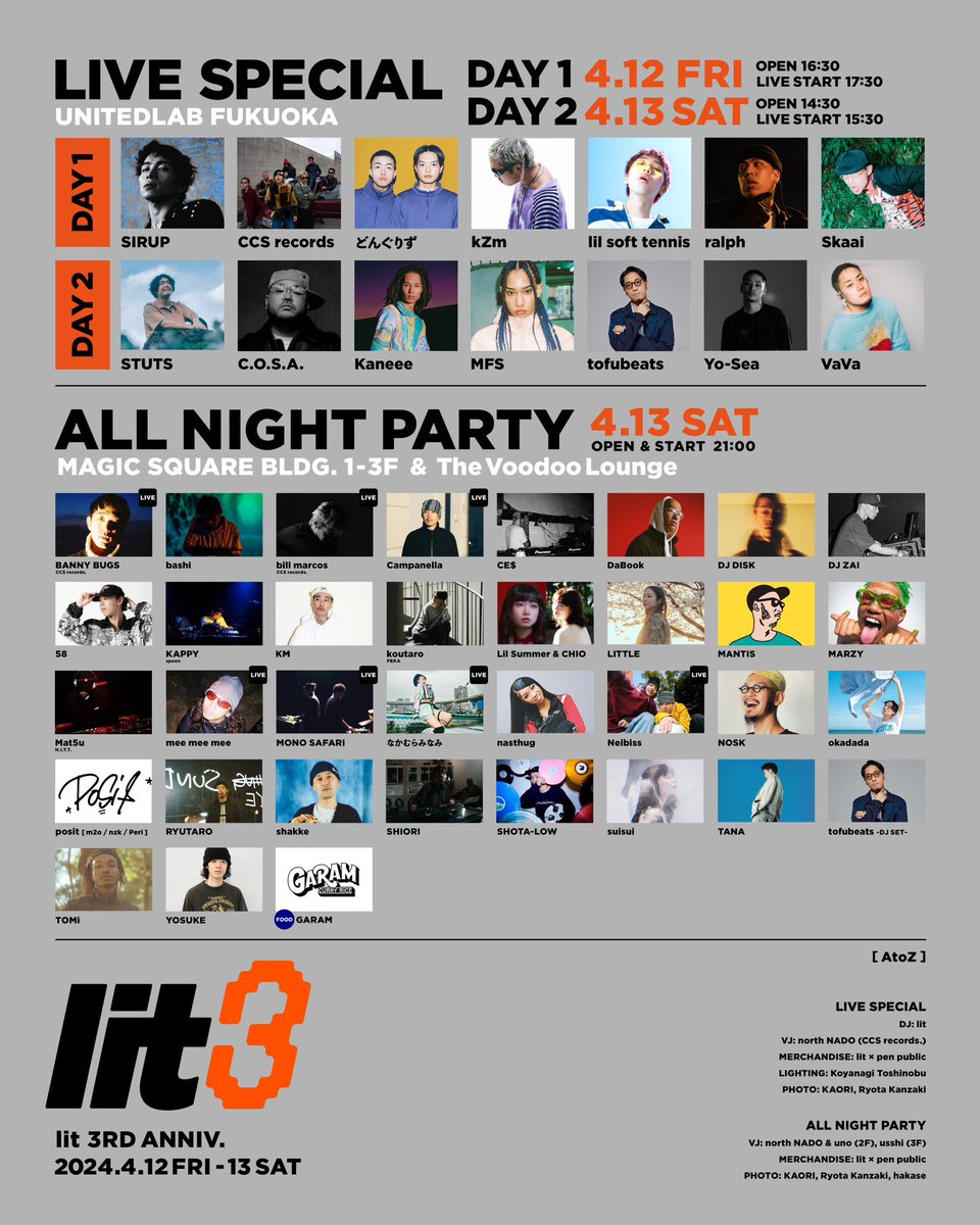 ／
拡散希望📣
＼

lit 3rd Anniversary🩶
4/12(金)-13(土)福岡にて開催🎉
TT公開📢

🔥LIVE SPECIAL
4/12(金)
SIRUP
CCS records.
どんぐりず
kZm
lil soft tennis
ralph
Skaai

4/13(土)
STUTS
C.O.S.A.
Kaneee
MFS
tofubeats
Yo-Sea
VaVa

DJ: lit

📍UNITEDLAB

📲TICKET
t.livepocket.jp/t/lit3rdanniv