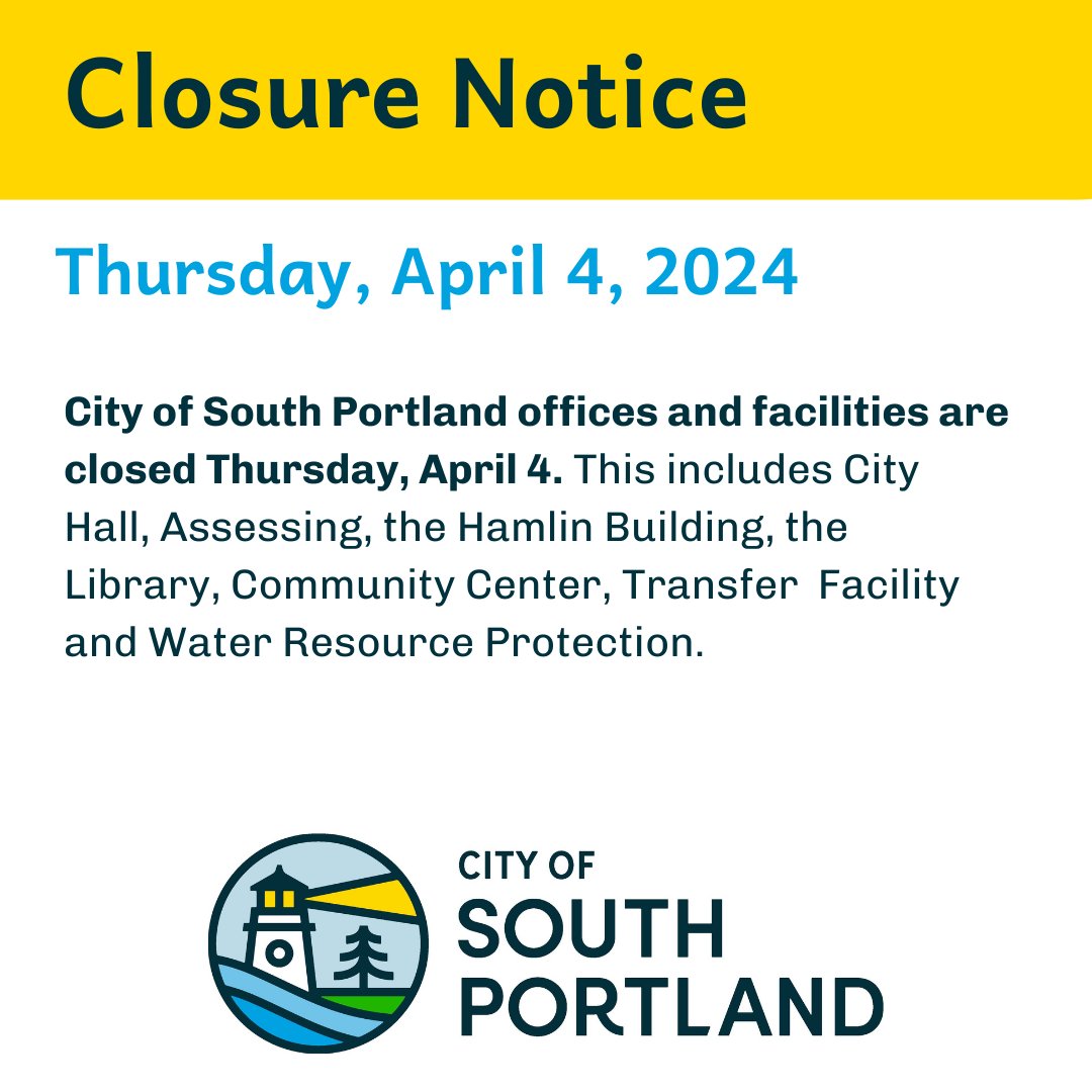City offices &amp; facilities closed. Trash pick up delayed by one day. Parking ban in effect until Fri. 4/5 at 9 AM. Bus service delays Thurs. 4/4. Check southportland.gov for updates.