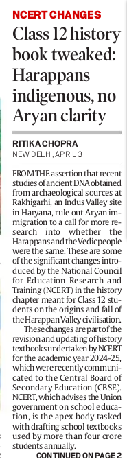 RitikaChopra__'s tweet photo. SCOOP: NCERT revises Class 12 History Chapter on Harappan Civilisation 

The changes introduced rule out Aryan immigration, state that Harappans were indigenous &amp; even call for more research into whether Harappans &amp; Vedic people were the same. @IndianExpress 
🧵 (1/n) https://t.co/i03aeiPtmZ