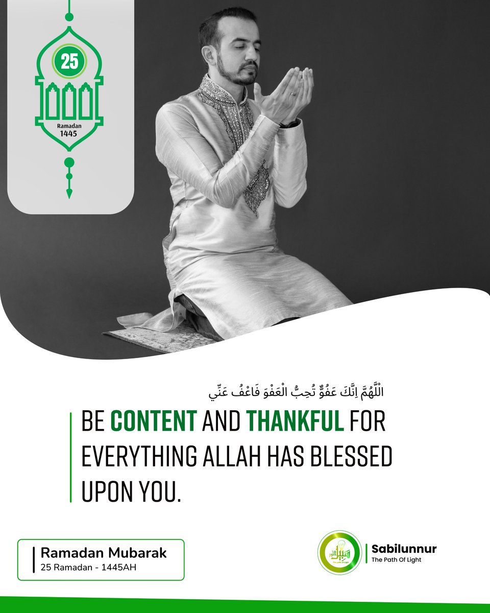 sabilunnuri's tweet photo. Ramadan Mubarak - 25 | Be Content and Thankful
.
.
#Ramadan #Ramadan2024 #Ramadan1445 #RamadanDay25 #RamadanMubarak1445H https://t.co/hcNewtINs5