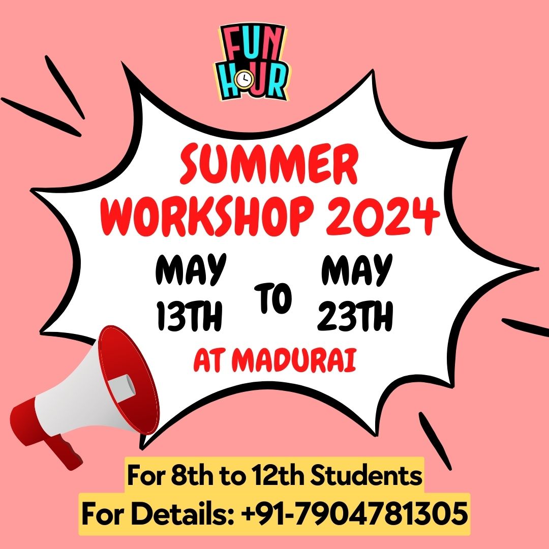 FunHourOfficial's tweet image. Hey students, It's time to make this #Summer2024 Unforgettable! 

 Join #FunHour 's activity-based #SummerWorkshop now 

Register Now: forms.gle/zzJGNPzTwFa3sm… 

#Madurai