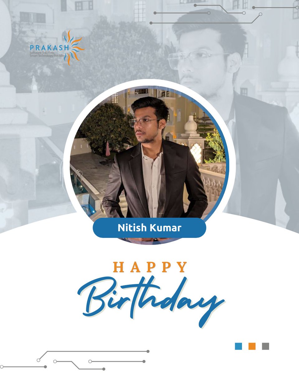Dear Nitish Kumar,

Happy Birthday to an invaluable member of our team! Your dedication and hard work inspire us every day. Birthday greetings from PSSPL Family!

#happybirthday #birthday #prakashsoftware #bestiwshes #bestwishesforyou #bestwishes #employeebirthday #happybirthday