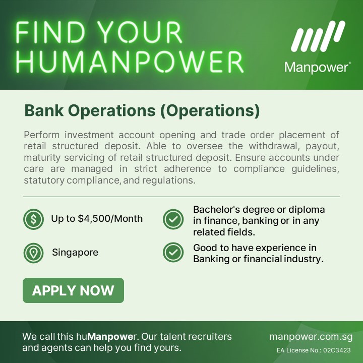 🔗𝙏𝙊 𝘼𝙋𝙋𝙇𝙔: manpower.com.sg/job/bank-opera…

#Hiring: Bank Operations (Operations)

💰 Up to $4,500/Month
➡️Bachelor's degree or diploma in finance / banking 
➡️Good to have experience in Banking / financial industry.

#ManpowerJobs #bankingandfinance #bankjobs #bankaccounts #bank