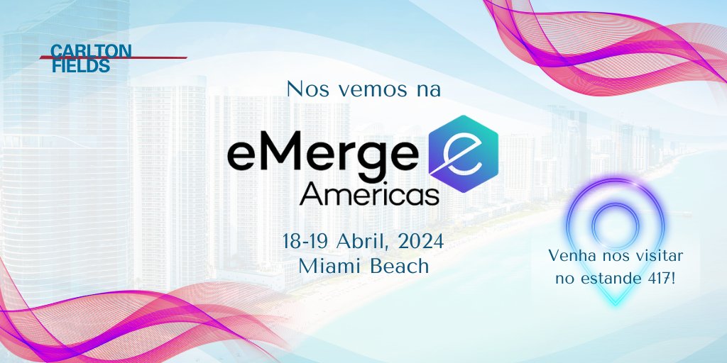 Tudo pronto para a #eMergeAmericas2024! Estamos animados para nos reunirmos com nossos clientes, colegas e amigos em #MiamiBeach. Aguardamos a sua visita no estande 417 para saber mais a respeito do Carlton Fields! #eMerge #eMergeAmericas #eMergeAmericas2024