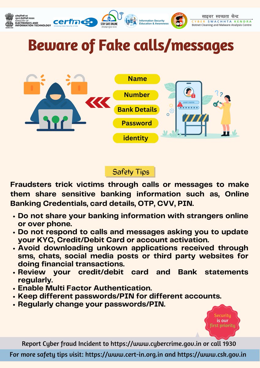 Safety tip of the day: Beware of fake calls/messages. #indiancert #cyberswachhtakendra #staysafeonline #cybersecurity #besafe #staysafe #mygov #Meity #onlinefraud #cybercrime #scam #cyberalert #CSK #cybersecurityawareness