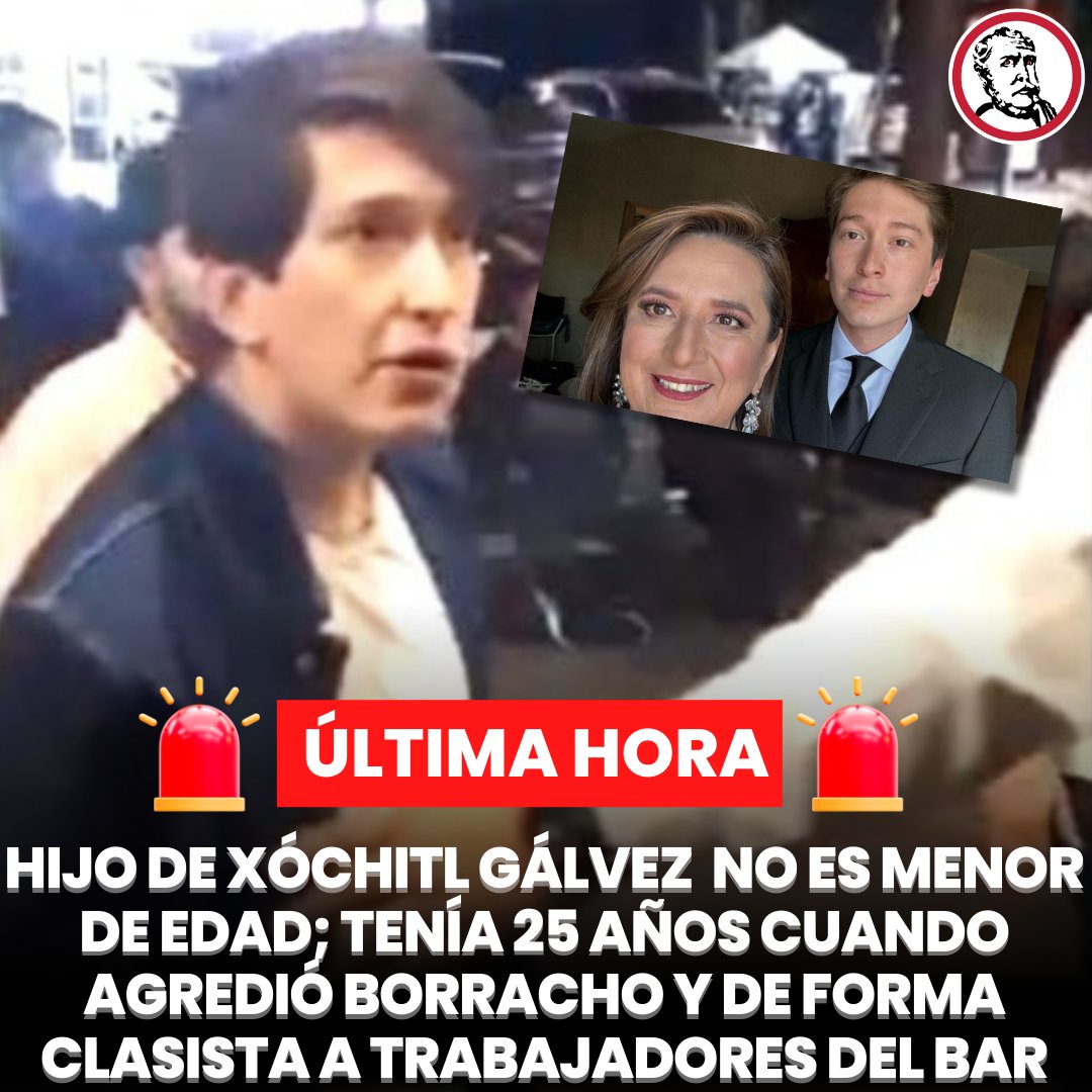 🚨 #CONFIRMADO El hijo de @XochitlGalvez, Juan Pablo Sánchez Gálvez (@JPsagalvez) no tenía 17 años cuando fue captado borracho agrediendo de forma clasista y prepotente a los trabajadores de un bar de Polanco. De acuerdo con un documento del Registro Nacional de Población, el