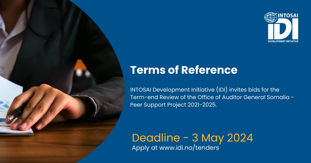 📣IDI invites bids for the Term-end Review of the Office of Auditor General Somalia - Peer Support Project 2021-2025. The deadline for submissions is 3 May 2024. For detailed information about the Terms of Reference and how to apply, please visit Tenders ecs.page.link/Vc7Se