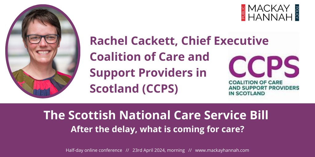 Half-day online conference The Scottish National Care Service Bill 23rd April 2024 'Care providers, the Bill and the National Care Service' with @r_cackett @ccpscotland More info: tinyurl.com/ytt6jcmu £149 - book 2 places, get 3rd one free