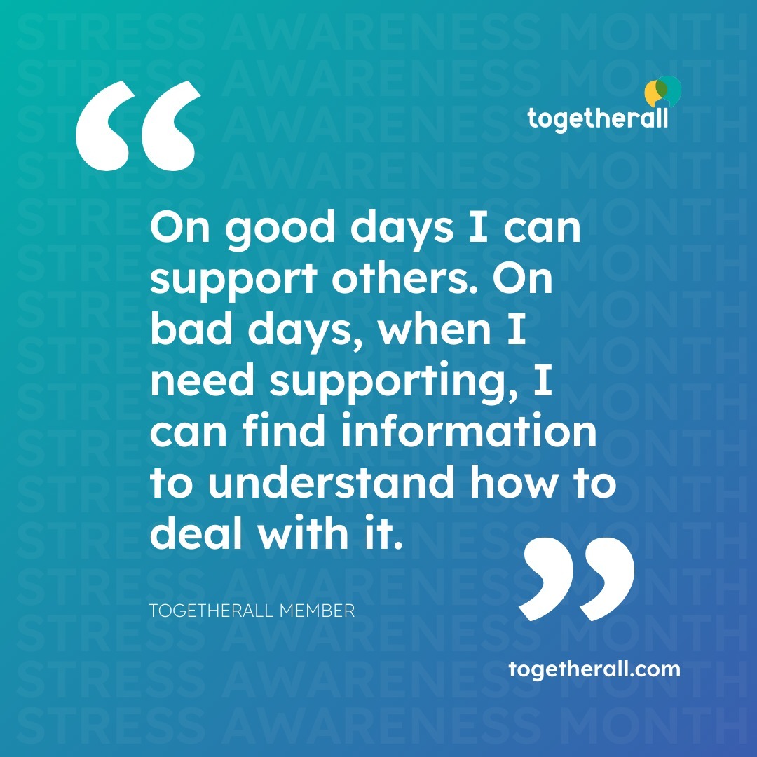 Feeling #stressed? You're not alone🌟 This #StressAwarenessMonth, prioritize your #mentalhealth with Togetherall. Join a supportive community to share, learn, & grow together. Your well-being matters - let's navigate this journey together. Learn more at togetherall.com
