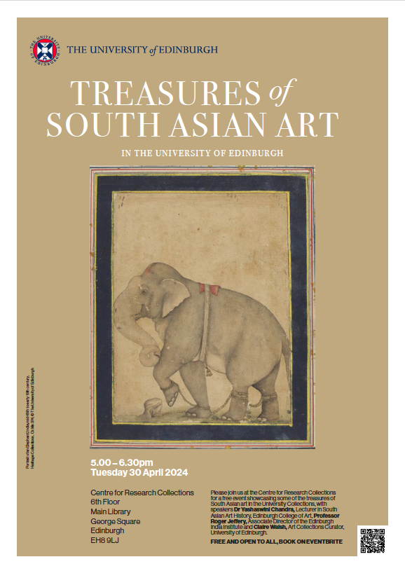We are organising a special event on 30 April 24 to showcase the marvellous but relatively unknown South Asian art collection of @EdinburghUni 🐘 For people interested in South Asia and/or its arts, it's free and open to all but you have sign up. Pls do come!