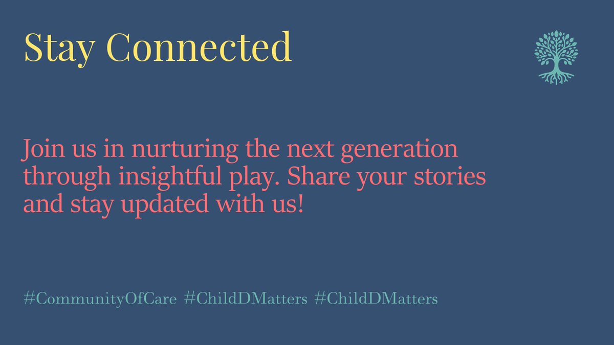 Join us in nurturing the next generation through insightful play. Share your stories and stay updated with us! #CommunityOfCare #ChildDMatters #ChildDMatters 5/5