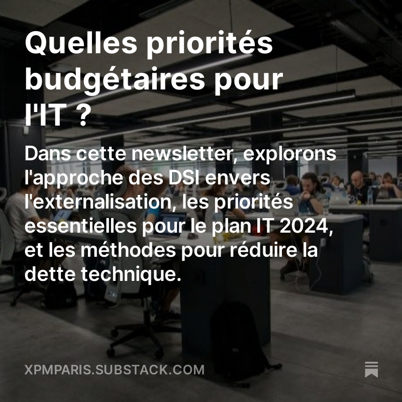 Quelles priorités budgétaires pour l'IT ?
Découvrez-le dans notre #newsletter Impact Digital !

open.substack.com/pub/xpmparis/p…

#managementdetransition #impactdigital #managementdetransitionaugmenté #xpm #DSI #IT #digital