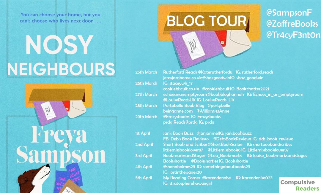 📆📚BLOG TOUR📚📆

Today is my spot on the #BlogTour for #NosyNeighbours by @SampsonF with @Tr4cyF3nt0n & @ZaffreBooks 

4.5⭐️You can choose your home but you can’t choose who lives next door…

Full Review 🔗 shorturl.at/bcvM7

#BookReview #Bookblogger