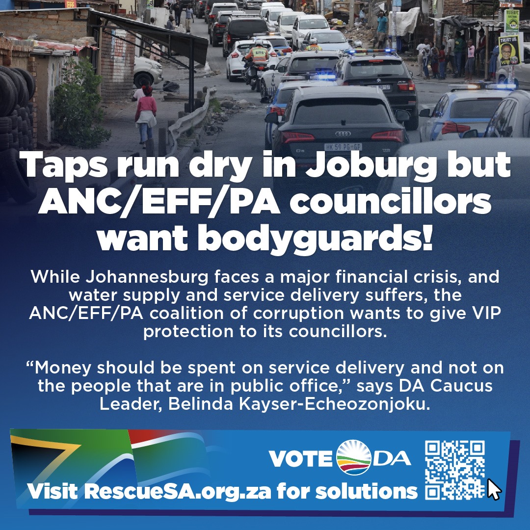 ❌ Did you know that the ANC/EFF/PA coalition of corruption in Johannesburg wants to spend more money on bodyguards for councillors while service delivery collapses? To stop the decay in SA, vote DA on 29 May. Visit rescuesa.org.za for our bold solutions to #RescueSA.