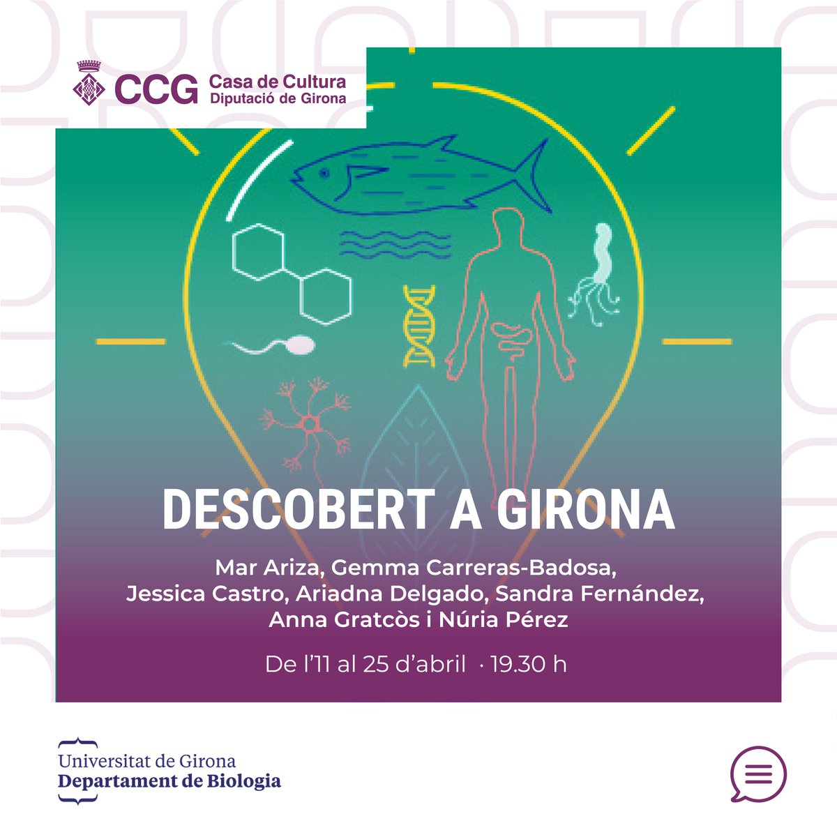 💡El cicle de divulgació científica «Descobert a Girona» té com a objectiu principal apropar la recerca del Departament de Biologia de la @univgirona 👉tuit.cat/yqEjy 📆Dijous 11, 18 i 25 d'abril · 19.30 h