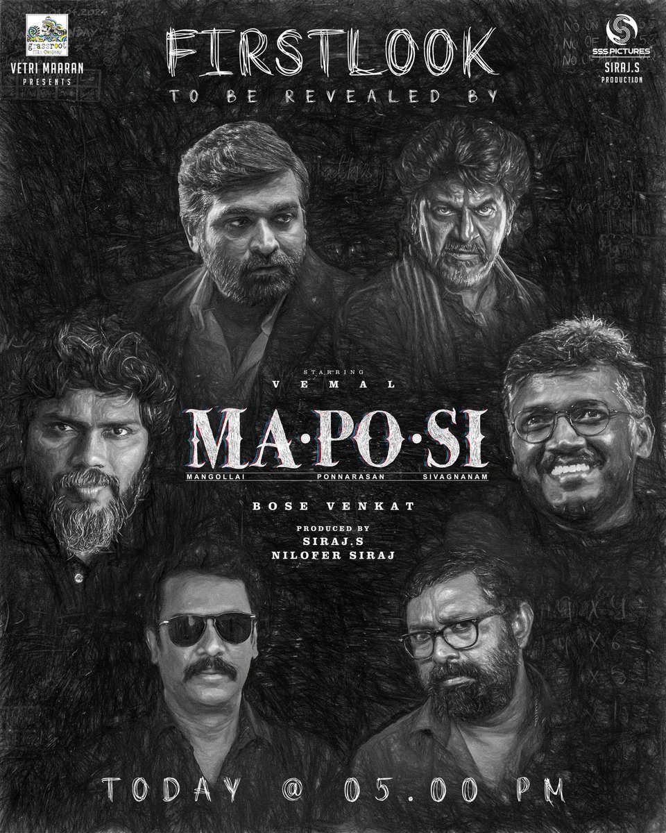 The legends are being lined up to release the first look poster of the movie #MaPoSi when the clock strikes at 5pm today. presented by director Vetrimaaran Directed by @DirectorBose starring @ActorVemal @sirajsfocuss @GrassRootFilmCo @Music_Siddhu @mkannan_2000 @prosathish