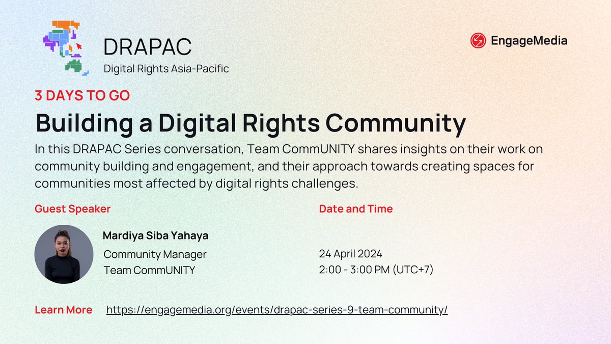 3 DAYS TO GO | In this upcoming DRAPAC Series talk, @TeamCommunity shares insights on their work on community building and their approach towards creating spaces for communities most affected by digital rights challenges. Send your q's: engagemedia.org/events/drapac-…