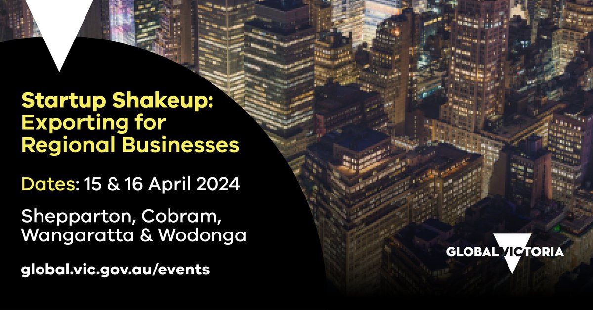 Join us & @startupshakeup for the Exporting for Regional Businesses events in #Shepparton #Cobram, #Wangaratta & #Wodonga. Get informed, ask questions and book a 1-on-1 session with the Global Victoria team from the US. All businesses are welcome. #Exporting #RegionalBusiness🇺🇸🇨🇦