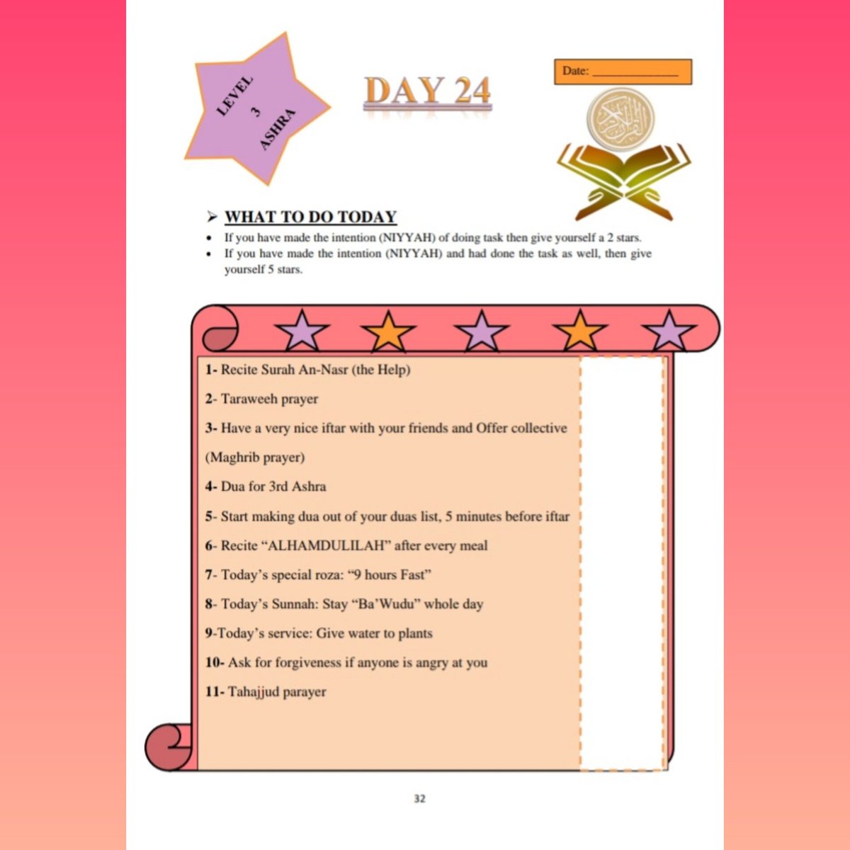 𝐑𝐚𝐦𝐚𝐝𝐚𝐧 𝐃𝐢𝐚𝐫𝐲: 𝐃𝐚𝐲 24

Here are some tasks from Day 24 of Ramadan Diary🌟. Must complete all the tasks!!

To get the pdf of diary, contact:
+923025081726
+92 344 6401199