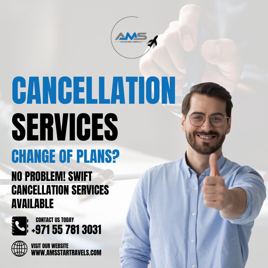 🔄✅ Cancellation Services: Change of Plans? No Problem! 🚀🛑 

📞 +971 55 781 3031
🌐 amsstartravels.com
.
.
.
.
#Amsstar #Amsstartravel #AMSTravel #CancellationServices #ChangeOfPlans #Flexibility #HassleFree #SwiftCancellation #VisaCancellation