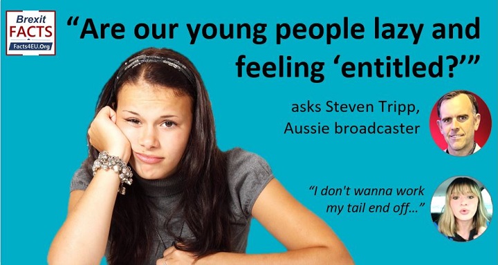 “Are our young people lazy and feeling ‘entitled?’” asks Aussie broadcaster. A world exclusive from Australia for our readers, by the renowned Steven Tripp in Sydney. Your #Brexit summary is here : facts4eu.org/news/2024_apr_… And please repost! @RealStevenTripp