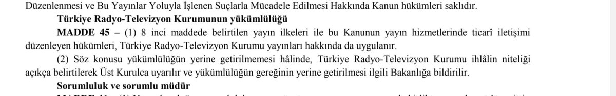 Varsayalım ki RTÜK ilhal kararı verdi sonuç ne olacak?
Ben size söyleyeyim SIFIR.
Çünkü RTÜK'ün #TRT'ye yaptırım yetkisi yok.
#RTÜK aldığı kararı, yasasının 45. maddesine göre ilgili bakana bildirecek o kadar.
Çıkmaz ya, diyelim ki ihlal kararı çıktı an azından tarihe not düşülür