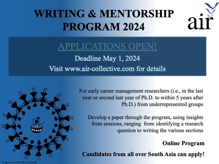 📢Applications are open for 2024 cohort of Writing and Mentorship Program for management researchers. More details at air-collective.com. Please share widely