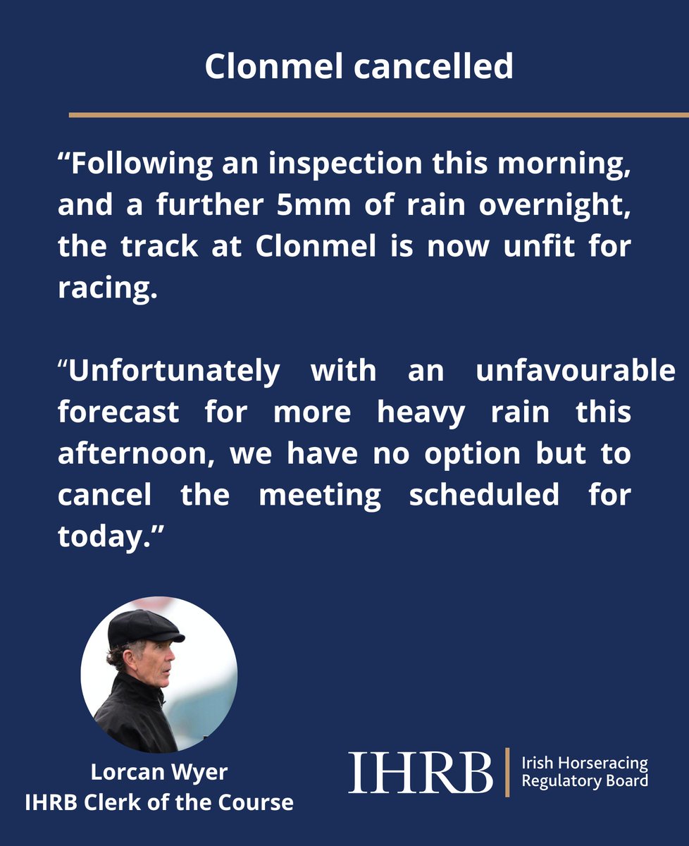 ⚠️ Following an inspection this morning, Clonmel is unfit for racing and the fixture scheduled for today has been cancelled