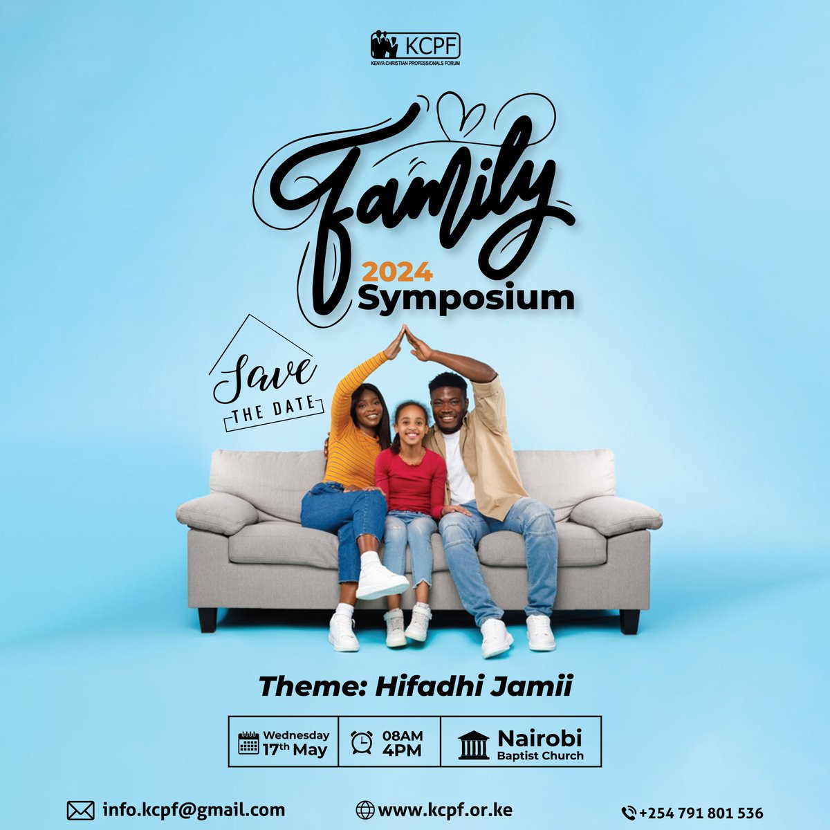 Save the Date ! Family symposium 2024 is happening on 17th May from 8am-4pm at the Nairobi Baptist Church. The theme is ' HIFADHI JAMII'