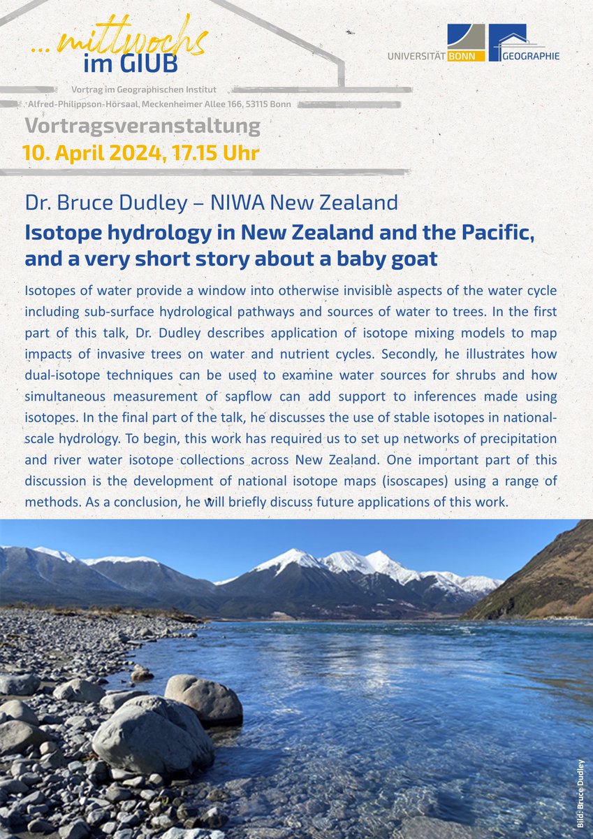#mittwochsimGIUB This is the first lecture of the summer term! Listen to 'Isotope hydrology in New Zealand and the Pacific, an a very short story about a baby goat' by Dr. Bruce Dudley (@niwa_nz) When? April 12, 2024, 5:15pm Where? Lecture Hall, GIUB 👉 Please share!
