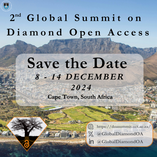 🌟 Save the Date! 🌟 We're thrilled to announce the upcoming 2nd Global Summit on Diamond Open Access, taking place from December 8-14, 2024, in the vibrant city of Cape Town, South Africa. #DiamondOA #OpenAccess #ScholarlyPublishing